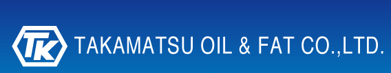TAKAMATSU OIL & FAT CO.,LTD